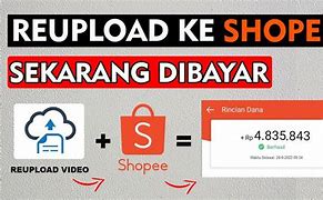 Shopee Video Menghasilkan Uang